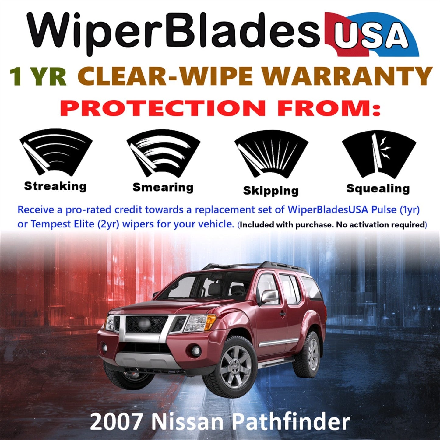 2007 Nissan Pathfinder Wiper Blades w/1yr Wear Warranty (Set of 2) Wipers