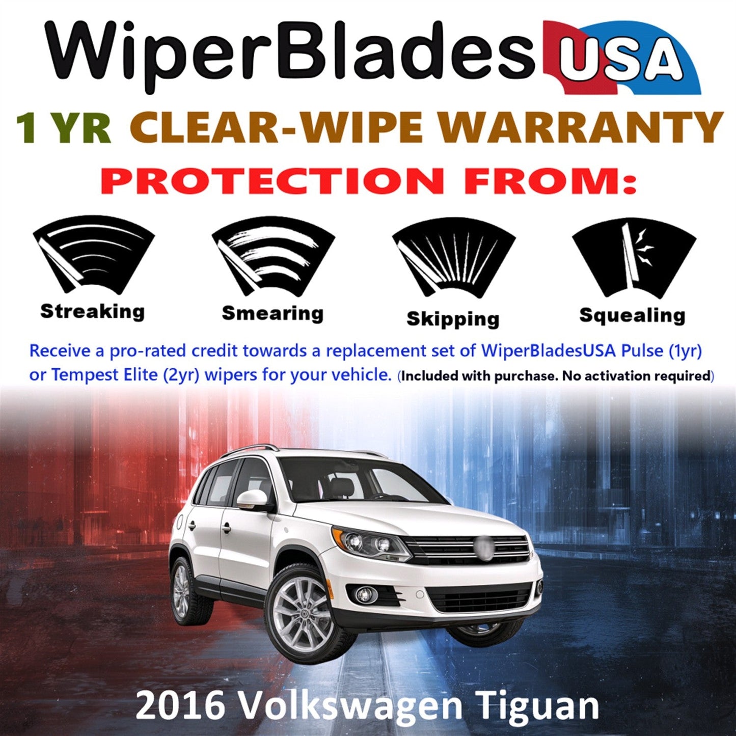 2016 Volkswagen Tiguan Wiper Blades w/1yr Wear Warranty (Set of 2) Wipers
