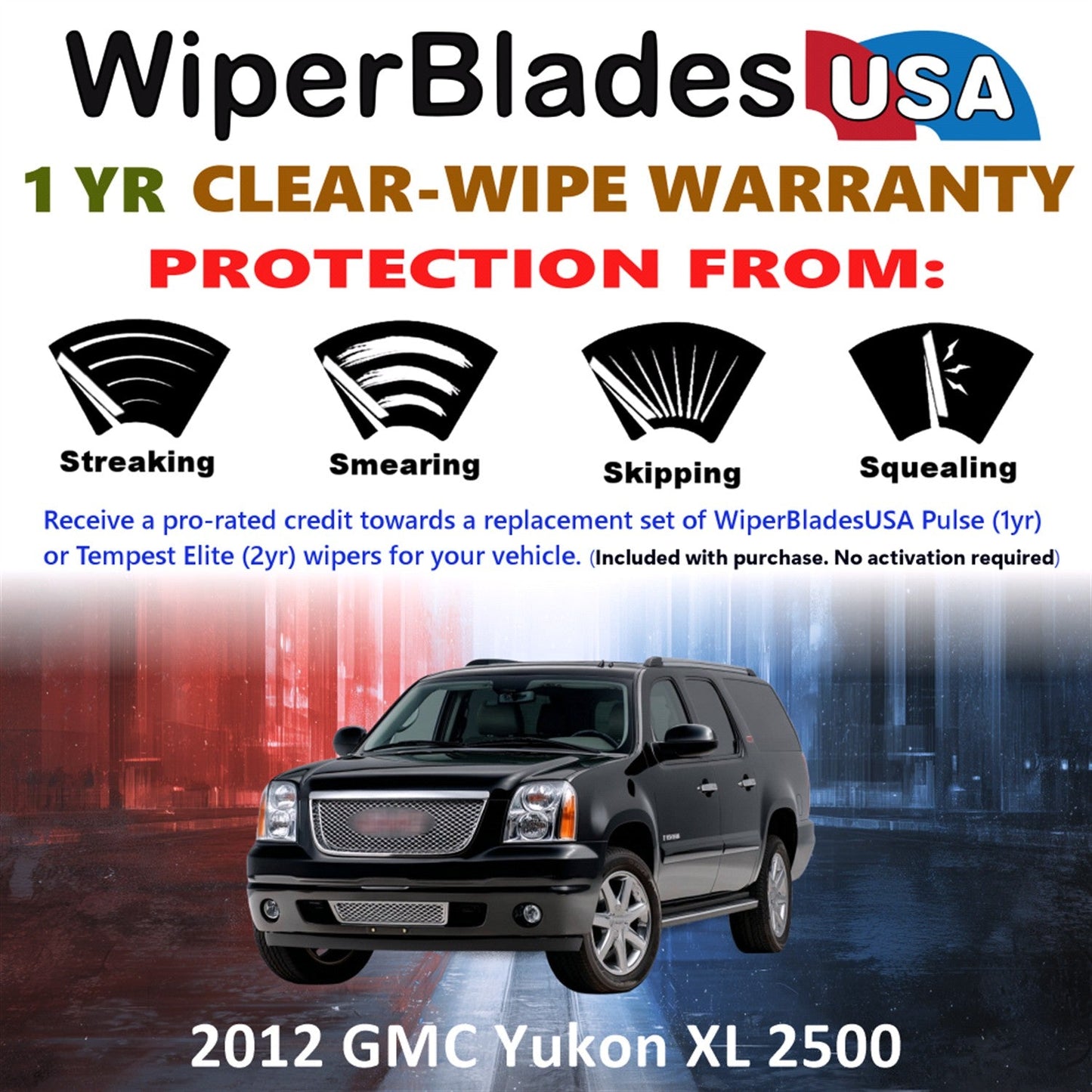 2012 GMC Yukon XL 2500 Wiper Blades w/1yr Wear Warranty (Set of 3) w/Rear Wipers